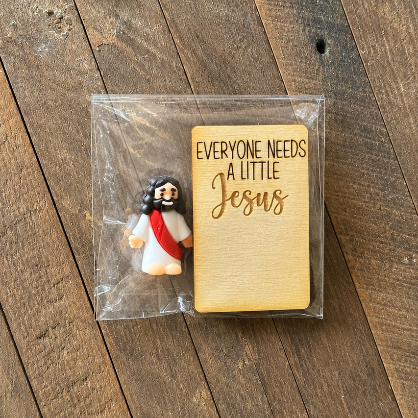 Everyone Needs A Little Jesus