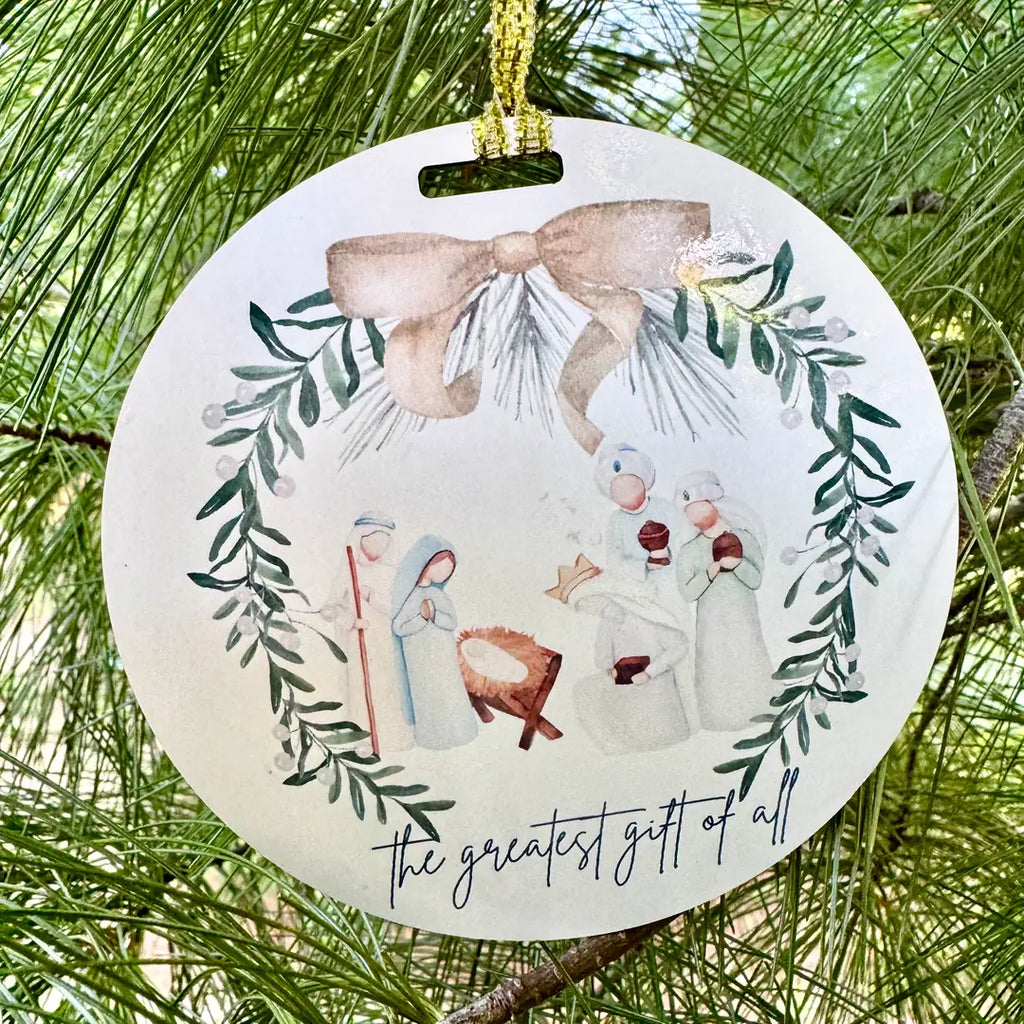 The Greatest Gift of All Christmas Ornament