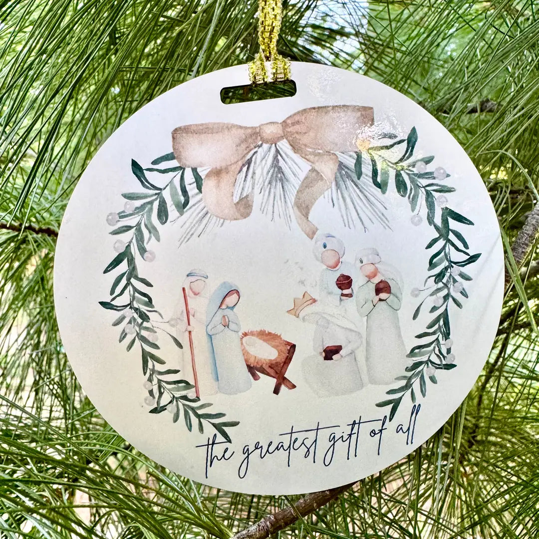 The Greatest Gift of All Christmas Ornament