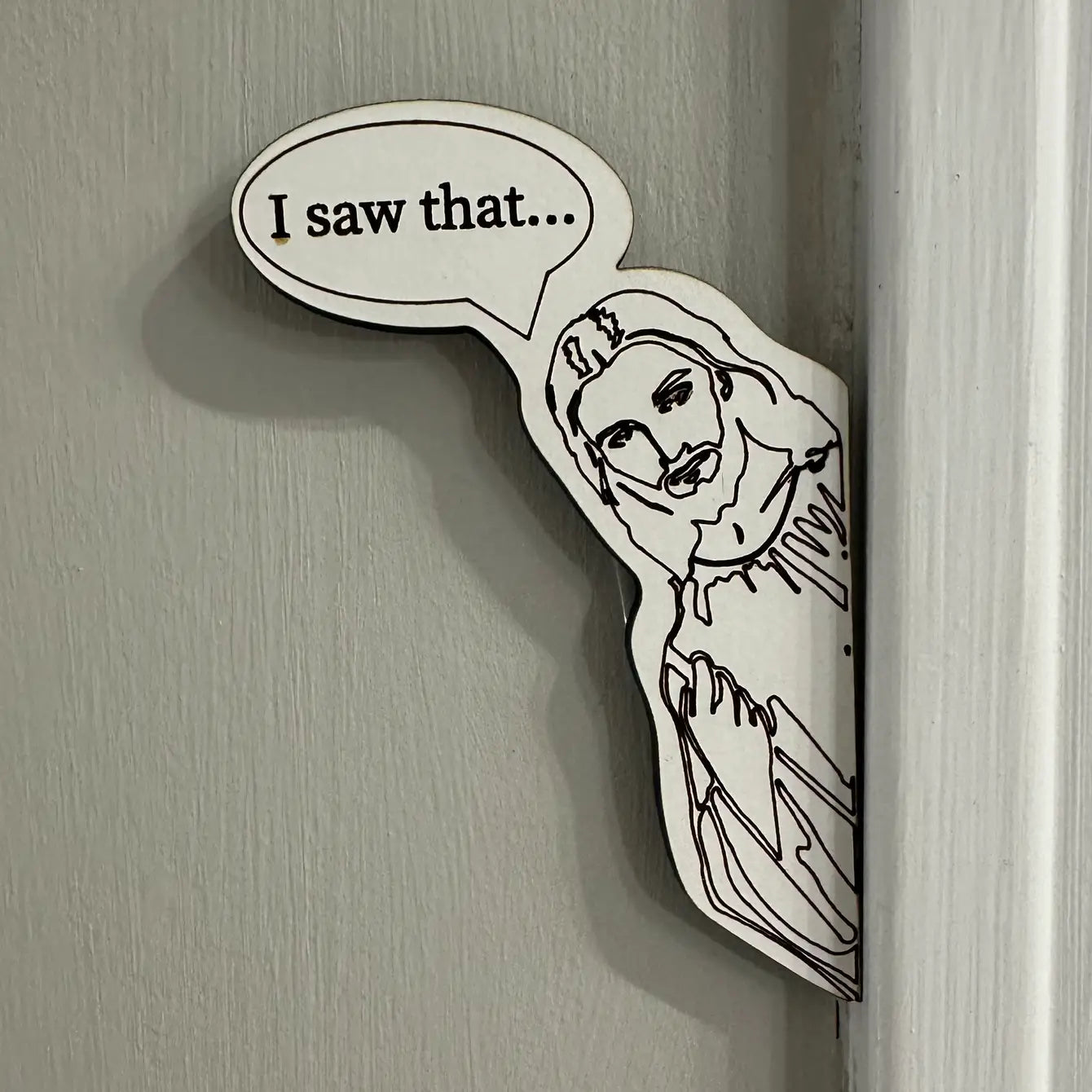 Peeking Jesus - "I saw that..."